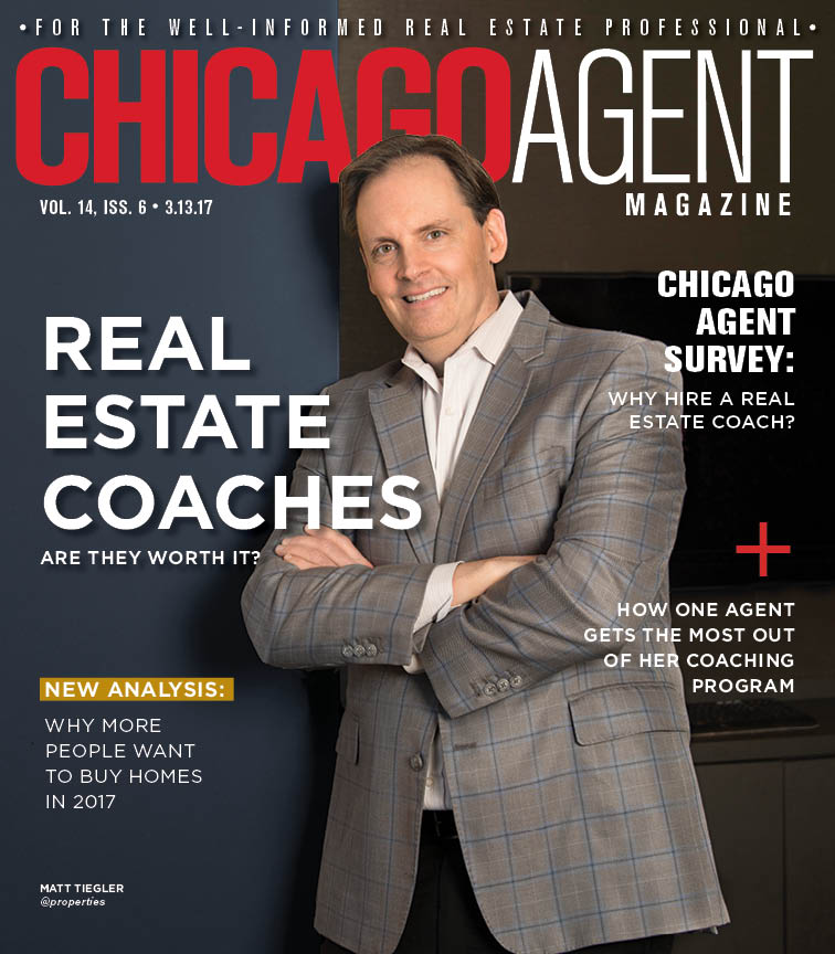 Chicago Agent Magazine - The Real Estate Coaching Issue